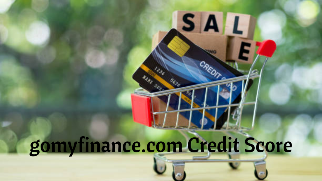 gomyfinance.com Credit Score