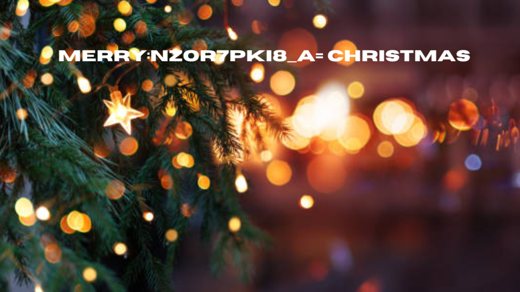 merry:nzor7pki8_a= christmas