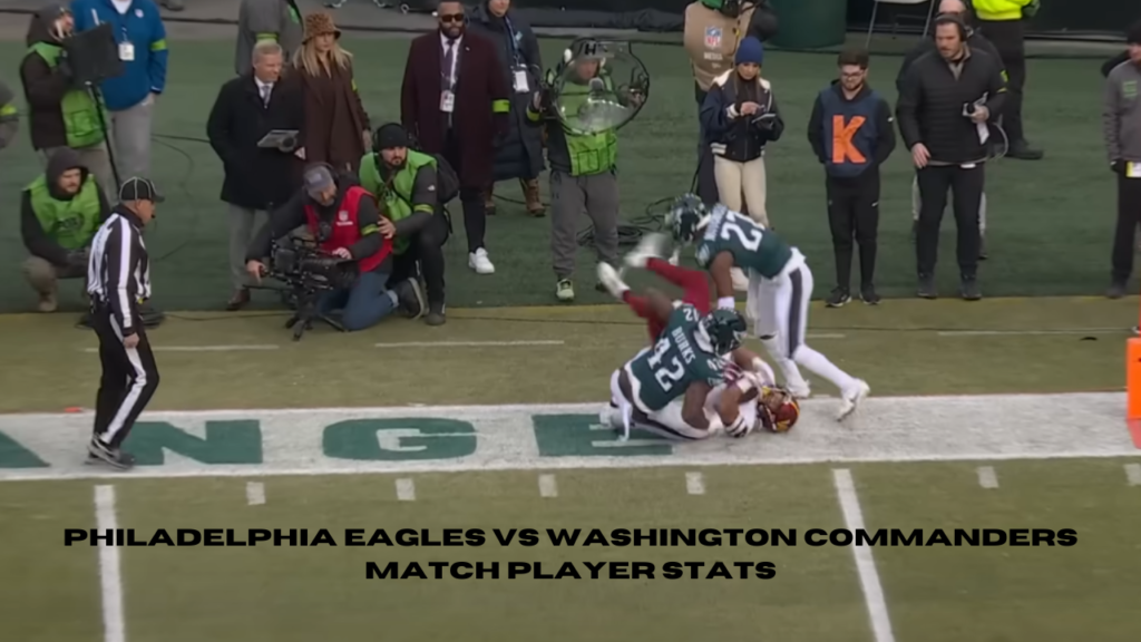 philadelphia eagles vs washington commanders match player stats