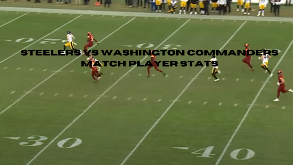 steelers vs washington commanders match player stats