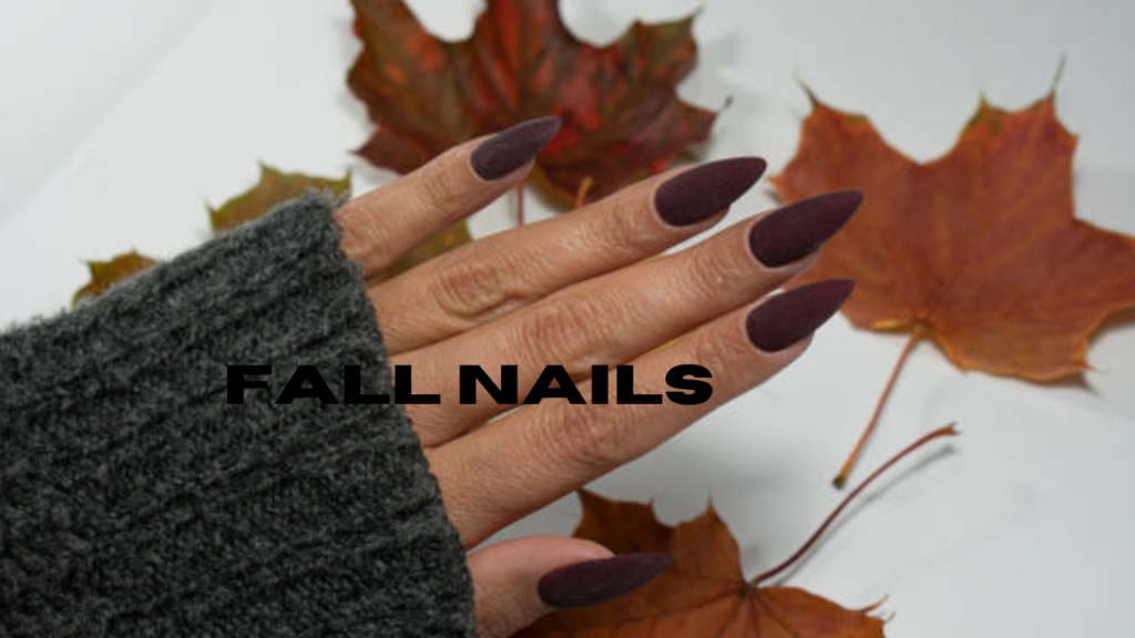 fall nails